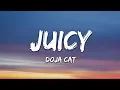 Download Lagu Doja Cat, Tyga - Juicy (Lyrics)