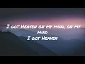 TobyMac Forrest Frank Heaven On My Mind lyrics