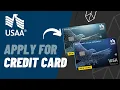 How to Apply fro USAA Credit Card 2023