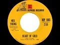 1972 HITS ARCHIVE: Heart Of Gold - Neil Young  (a #1 record--mono 45)