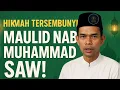 Download Lagu Hikmah Tersembunyi Maulid Nabi Muhammad SAW! Ustadz Abdul Somad