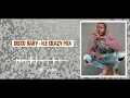 Download Lagu Disco Baby - H.E Crazy Fox  ( Official Audio)
