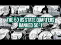 The US State Quarters Ranked 50-1