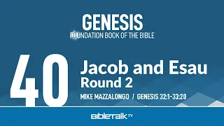 Jacob and Esau - Round 2