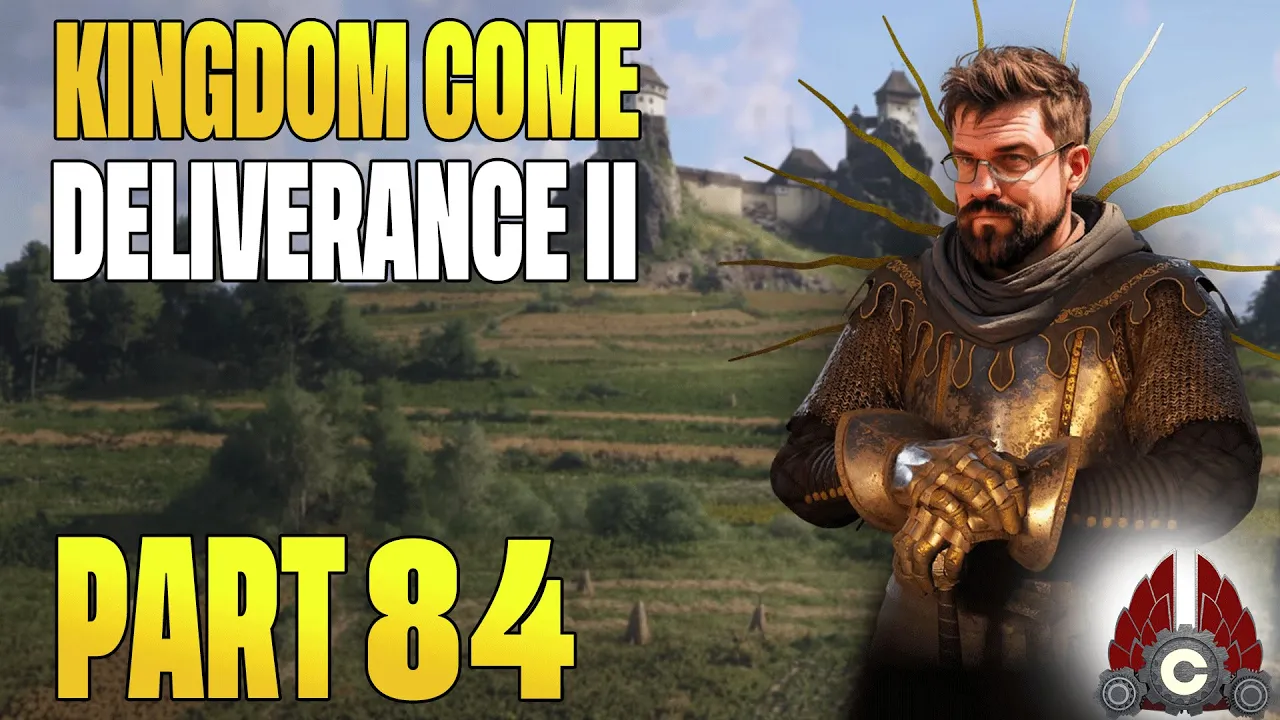 Kingdom Come: Deliverance II Full Release | Fresh Run | Cozy Stream | Part 84