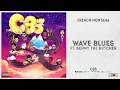 French Montana - "Wave Blues" Ft. Benny The Butcher (CB5)
