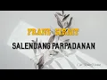 Download Lagu FRANS SIRAIT - Salendang Parpadanan (Lirik)