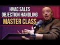 30M HVAC Sales Pro Breaks Down How to Crush Price Objections Win the Bid