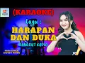 Download Lagu Harapan Dan Duka Karaoke | Karaoke Dangdut Official | Cover PA 600