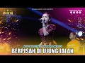 Download Lagu AYU CANTIKA - BERPISAH DI UJUNG JALAN I Mahesa Music Live Madiun