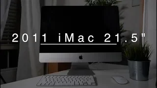 2011 iMac 21 5 inch in 2018