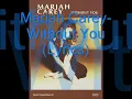 Without you lyrics- Mariah Carey