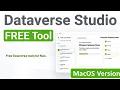 Dataverse Studio for Mac Free Microsoft Dataverse Power Platform Tools