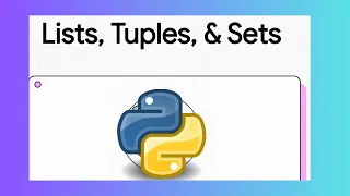 Python Lists vs Tuples vs Sets