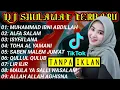 Download Lagu DJ SHOLAWAT TERBARU 2021 / MUHAMMAD IBNI ABDILLAH / LIR ILIR