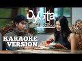 Download Lagu DYGTA feat. KAMASEAN - Tapi Tahukah Kamu (VERSI KARAOKE)