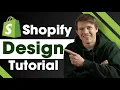 Shopify Store Design Tutorial 2025 - Full Website Guide