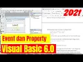 Belajar Visual Basic 6 Part 1 Event dan Property PEMULA 2021