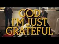 God I’m Just Grateful | Acoustic | Elevation Worship & Chandler Moore