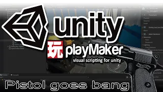 D420 Unity PlayMaker Tutorial Making a pistol and bullets