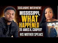 MISSISSIPPI WHAT HAPPENED TO JAMES K COOPER His Mother Speaks Live
