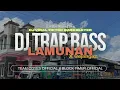DJ TRAP BASS LAMUNAN X WEJANGAN TEAM COYES OFFICIAL X BLOCKTIMUR OFFICIAL (DJ TEDY PRODUCTION)