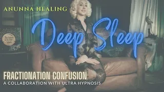 Deep Sleep Fractionation Confusion Collaboration with UltraHypnosis ASMR Hypnotic Voice