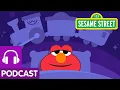 Download Lagu Elmo's Choo Choo | Goodnight, World! A Podcast for Kids with Headspace