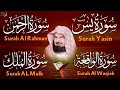 Download Lagu عبد الرحمن السديس تلاوة عذبة تريح القلب سورة يس + الواقعة+ الرحمن + الملك لزيادة الرزق و البركة