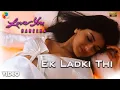 Download Lagu Ek Ladki Thi Official Video | Love You Hamesha | A.R. Rahman | Akshaye Khanna | Sonali Bendre