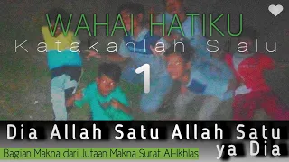 Download Wahai Hatiku - UW Band Versi Perdana | Sebuah Karya Legendaris HSA Kekayaan Makna Surat Al-Ikhlas MP3