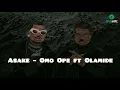Asake - Omo Ope feat Olamide Lyrics Video (English Lyrics Translation)