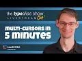 5 Minutes to Faster Edits in IntelliJ and Android Studio - Multiple Cursors