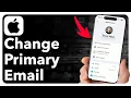 How To Change Your Apple Account Primary Email Address