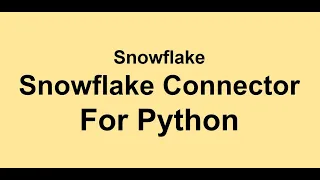 Snowflake Connector for Python