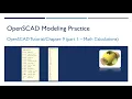 OpenSCAD 032 - Tutorial Chapter9 Part1