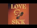 Lagu Love Sick