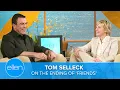 Tom Selleck Talks About the Ending of Friends