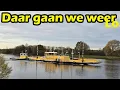 Download Lagu Met de Reserve veerpont 89 km naar huis!