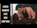 Download Lagu Samar-Nandini Love BGM | Ep 294 | Anupama
