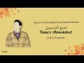 Tasna'o Almustaheel - Humood Al Khudher feat. Hamza Namira (Lirik Terjemah Arb/Ind/Eng)