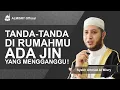 Download Lagu Jika ada tanda ini, bisa jadi rumah Mu ada Jin pengganggu