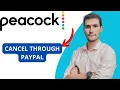 How To Cancel Peacock Subscription Through PayPal