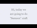 sunday school craft - Samson