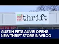 Austin Pets Alive opens first thrift store in Williamson County FOX 7 Austin
