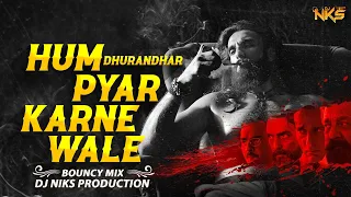 hum pyar karne wale dhurandhar ranveer singh new song hum pyar karne wale dj dhurandhar 2 song