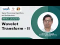 Lec 18 Wavelet Transform - II