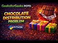 GFG POTD Chocolate Distribution Problem Greedy Algorithm Explained