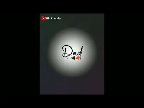 Download MP3 Dad Status Song / Papa Status Song / Dad Emotional Status Song / WhatsApp Status Song