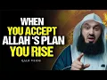 Download Lagu The Moment You Accept Allah’s Plan, You Begin to Rise | Mufti Menk